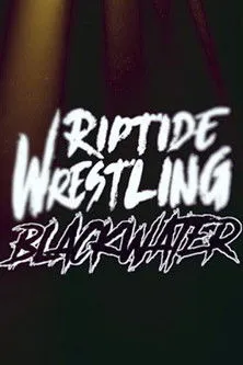 Póster de RIPTIDE: Black Water