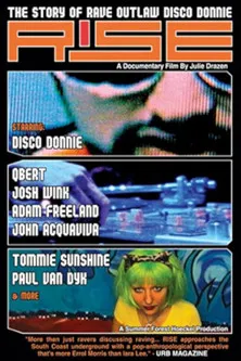 Póster de Rise: The Story of Rave Outlaw Disco Donnie