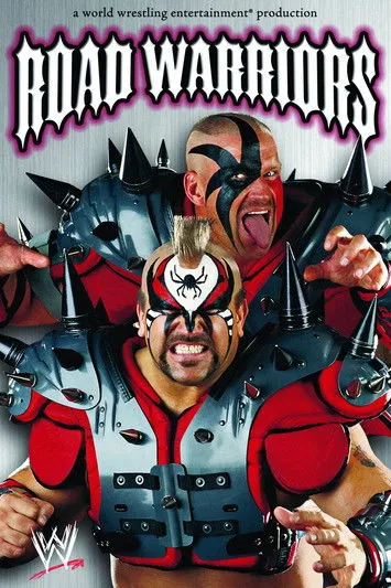 Póster de Road Warriors: The Life & Death of the Most Dominant Tag-Team in Wrestling History
