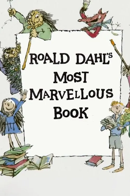Póster de Roald Dahl's Most Marvellous Book
