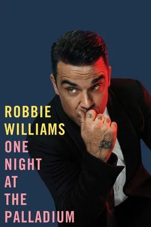 Póster de Robbie Williams: One Night at the Palladium