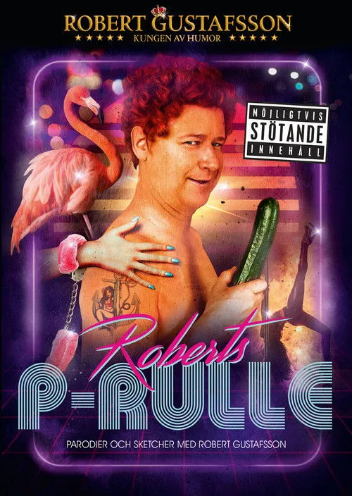 Póster de la película Robert Gustafsson - Roberts P-Rulle