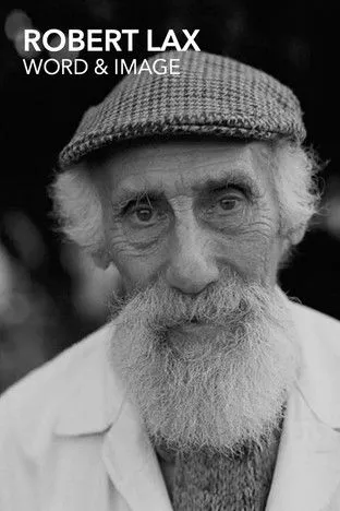 Robert Lax interpreta a Robert Lax en Robert Lax: Word & Image