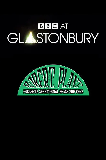 Póster de Robert Plant & The Sensational Space Shifters - Glastonbury 2014