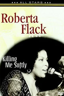 Roberta Flack interpreta a en Roberta Flack: In Concert - Killing Me Softly