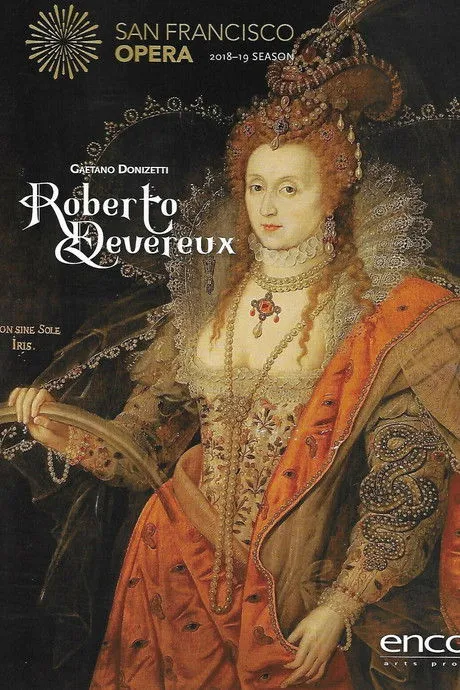 Póster de Roberto Devereux - San Francisco Opera