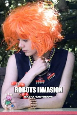 Lou Gala interpreta a Robot girl en Robots Invasion