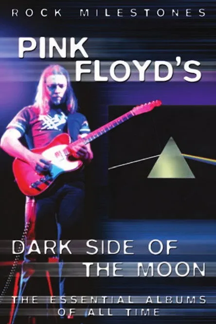 Póster de Rock Milestones: Pink Floyd's Dark Side of the Moon