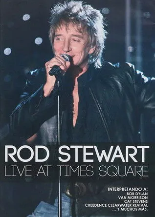 Póster de Rod Stewart: Live from Nokia Times Square