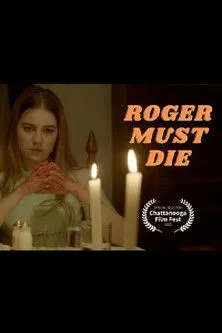 Taylor Novak interpreta a Roger en Roger Must Die