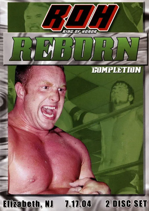 Póster de ROH: Reborn - Completion