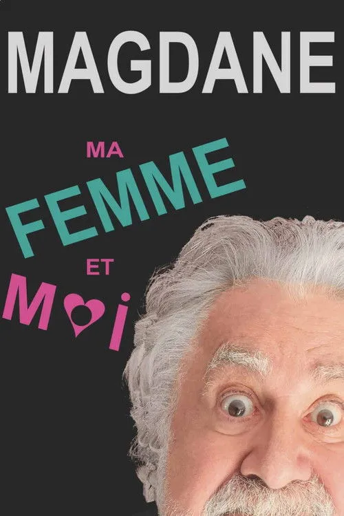 Póster de la película Roland Magdane : Ma Femme et Moi