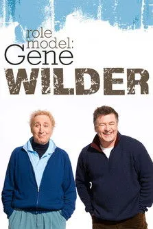 Póster de Role Model: Gene Wilder