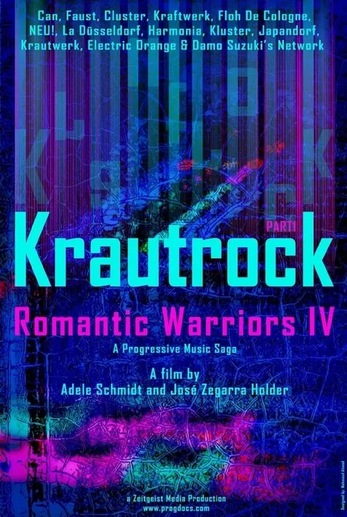 Póster de Romantic Warriors IV: Krautrock (Part I)