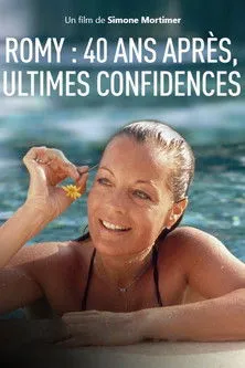 Póster de Romy: 40 ans après, ultimes confidences