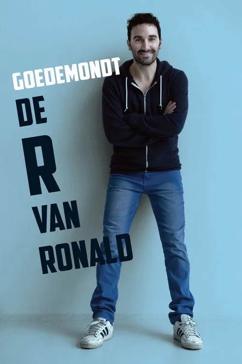 Póster de Ronald Goedemondt: De R van Ronald