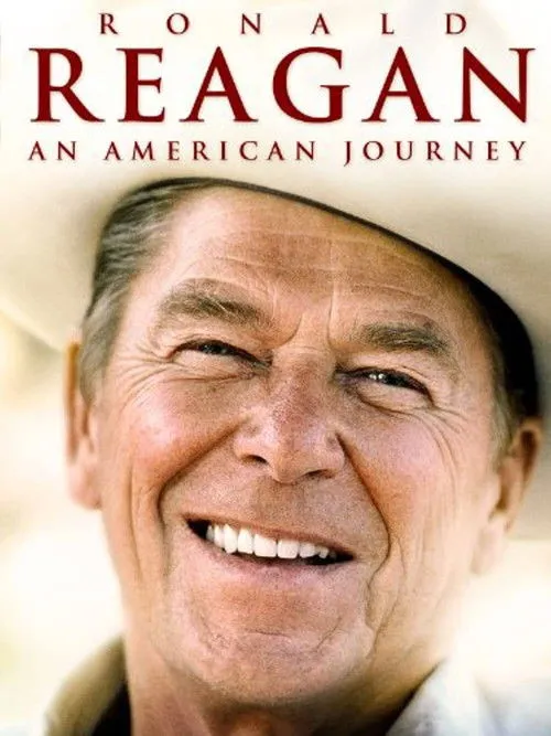 Póster de Ronald Reagan: An American Journey