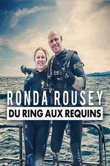 Paul de Gelder interpreta a  en Ronda Rousey - du ring aux requins
