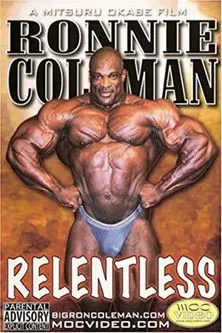 Póster de Ronnie Coleman: Relentless
