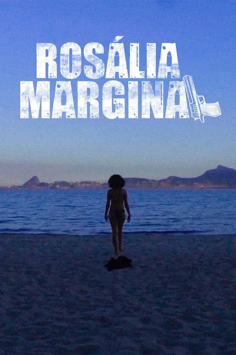 Póster de la película Rosália Marginal