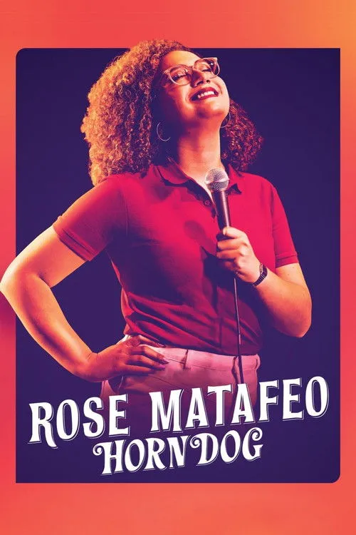 Póster de Rose Matafeo: Horndog