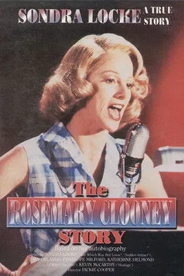 Sondra Locke interpreta a Rosemary Clooney en Rosie: The Rosemary Clooney Story
