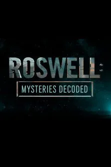 Póster de Roswell: Mysteries Decoded
