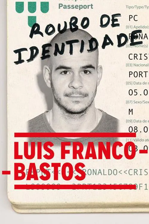 Luís Franco Bastos interpreta a Luís Franco-Bastos en Roubo de Identidade - Luís Franco-Bastos
