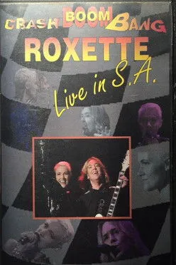 Póster de Roxette - Crash! Boom! Bang! Live!