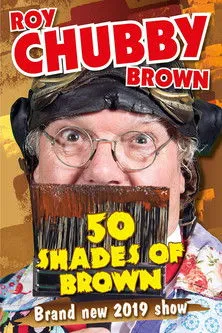 Portada de Roy Chubby Brown - 50 Shades Of Brown