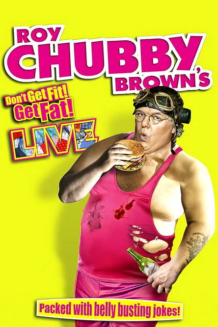 Portada de Roy Chubby Brown - Don't Get Fit Get Fat
