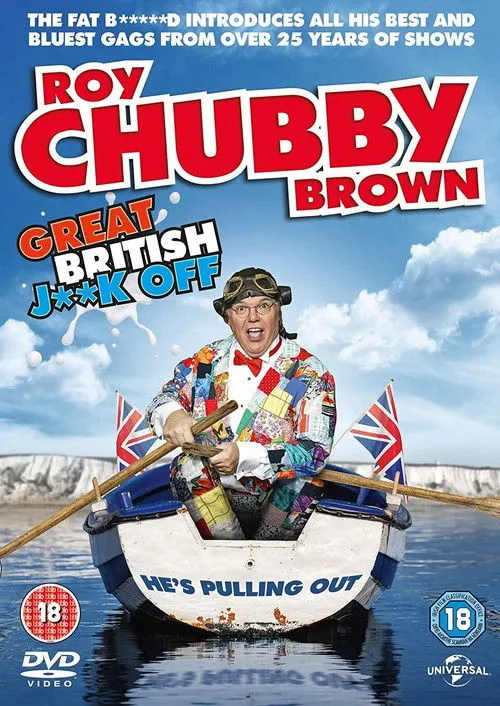 Portada de Roy Chubby Brown: Great British Jerk Off