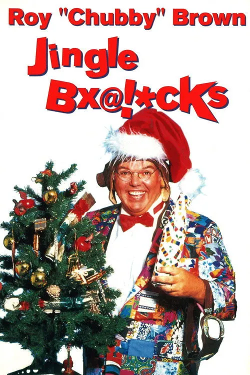 Póster de la película Roy Chubby Brown: Jingle Bx@!*cks