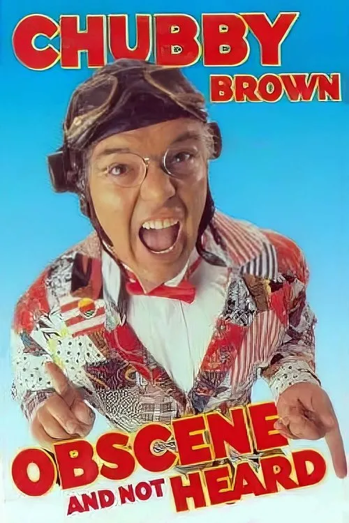 Roy 'Chubby' Brown interpreta a Himself en Roy Chubby Brown: Obscene and Not Heard