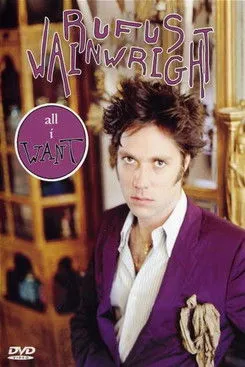 Póster de Rufus Wainwright - All I Want