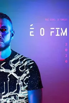 Póster de la película Rui Sinel de Cordes: É o Fim