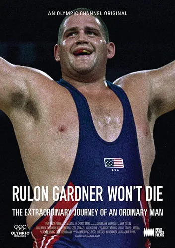 Póster de Rulon Gardner Won't Die