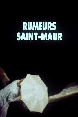 Póster de la película Rumeurs Saint-Maur