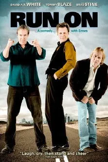 Brad Stine interpreta a Self en Run On