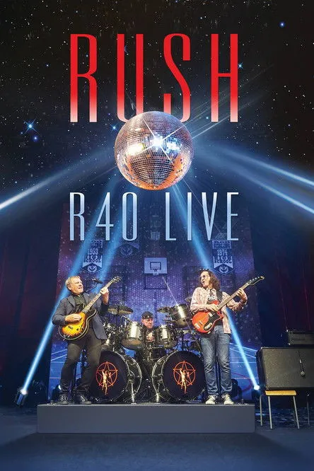 Póster de Rush: R40 Live