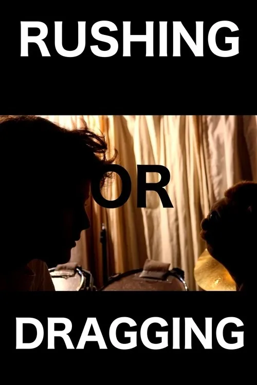 Portada de Rushing or Dragging
