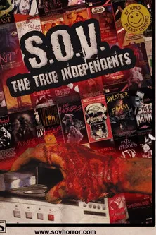 Póster de S.O.V. The True Independents
