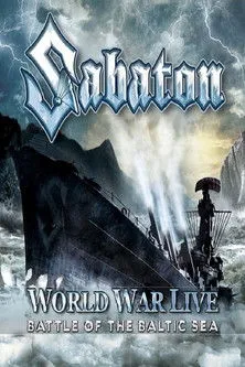 Póster de Sabaton: World War Live - Battle of the Baltic Sea