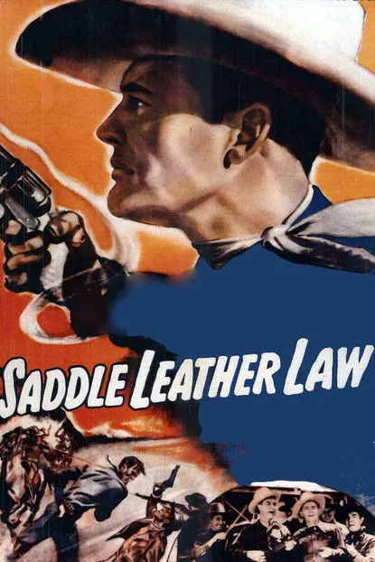 Póster de la película Saddle Leather Law
