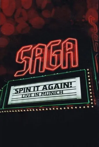 Póster de Saga: Spin It Again! - Live In Munich