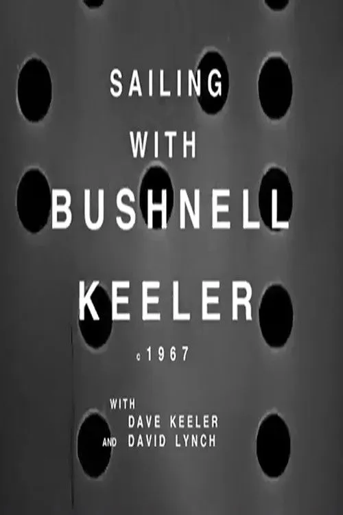 Bushnell Keeler interpreta a  en Sailing with Bushnell Keeler