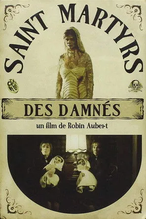 Póster de Saints-Martyrs-des-Damnés