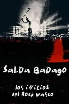 Póster de Salda badago, los inicios del rock vasco