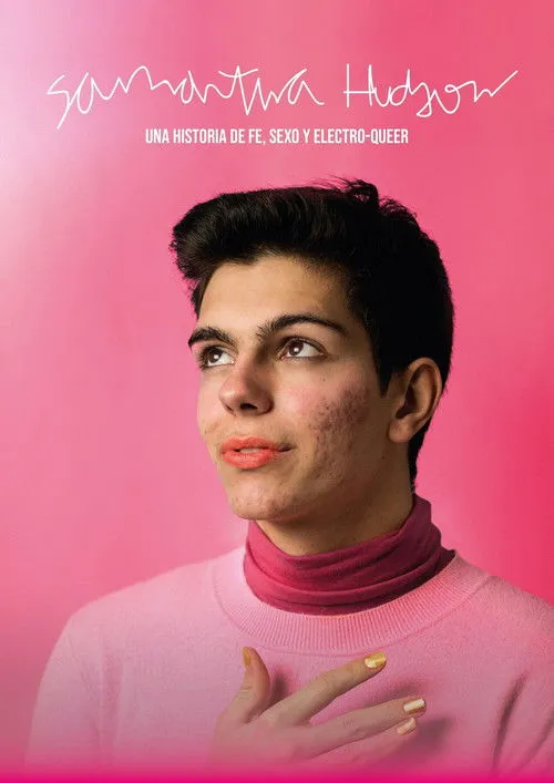 Póster de Samantha Hudson, una historia de fe, sexo y electro-queer