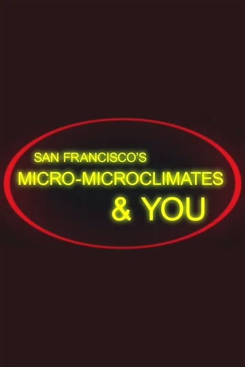 Frank Wang interpreta a Subject A en San Francisco's Micro-Microclimates & You